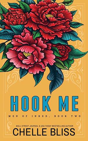 Hook Me: Special Edition by Chelle Bliss