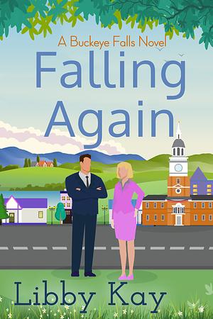 Falling Again by Libby Kay