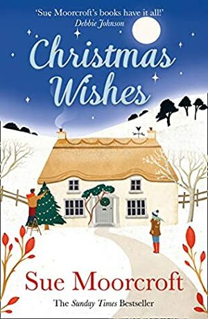 Christmas Wishes by Sue Moorcroft