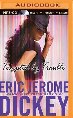 Tempted by Trouble by Eric Jerome Dickey