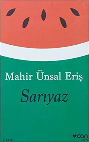 Sarıyaz by Mahir Ünsal Eriş