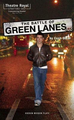 The Battle of Green Lanes by Cosh Omar