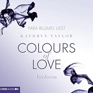 Verloren by Kathryn Taylor