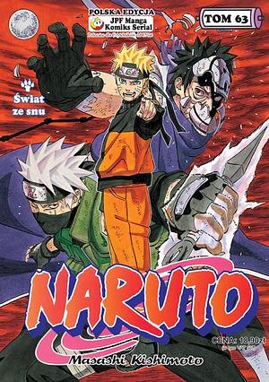 Naruto, tom 63: Świat ze snu by Masashi Kishimoto