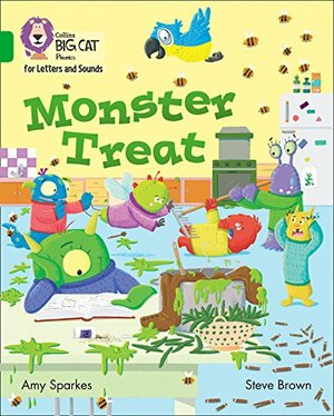 Collins Big Cat Phonics for Letters and Sounds – Monster Treat: Band 05/Green: Band 5/Green by Amy Sparkes