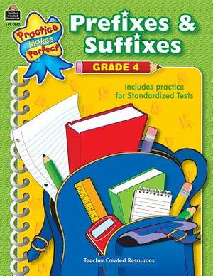 Prefixes & Suffixes Grade 4 by Debra Housel