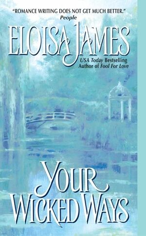 Your Wicked Ways by Eloisa James