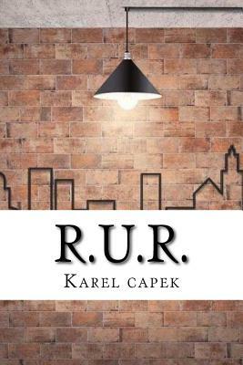 R.U.R. by Karel Čapek