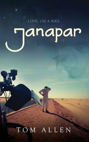 Janapar: Love, on a Bike by Tom Allen