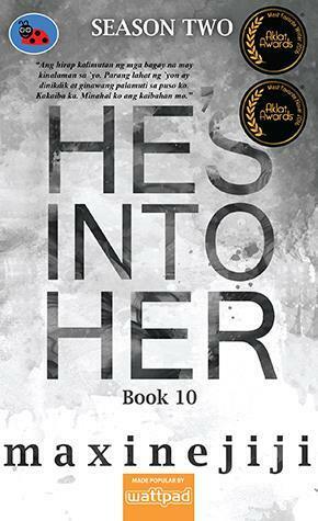 He's Into Her Season 2 Book 10 by Maxinejiji