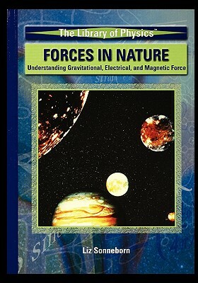 Forces in Nature by Liz Sonneborn