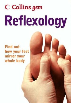 Reflexology (Collins Gem) by Nicola Hall