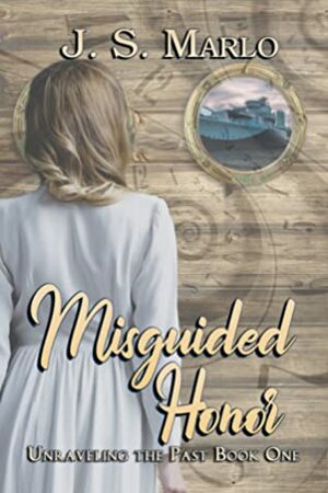 Misguided Honor by J.S. Marlo