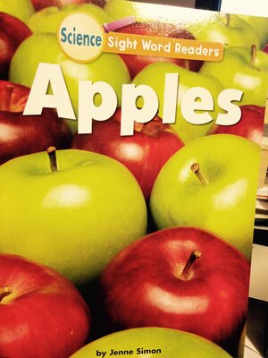 Apples (Science Sight word readers) by Jenne Simon