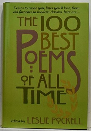 100 Best Poems of All Time by Leslie Pockell