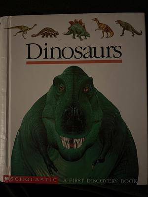 Dinosaurs: A First Discovery Book by Gallimard Jeunesse, James Prunier, Claude Delafosse