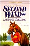 Second Wind by Lauraine Snelling