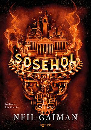 Sosehol by Neil Gaiman