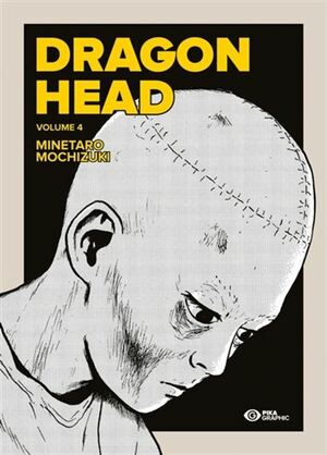 Dragon Head, Tome 4 (édition double) by Minetarō Mochizuki