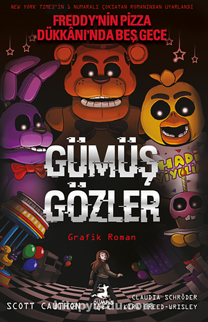 Gümüş Gözler (Çizgi Roman)  by Kira Breed-Wrisley, Scott Cawthon