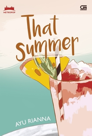 That Summer by Ayu Rianna