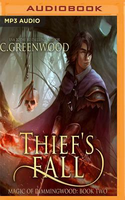 Thief's Fall by C. Greenwood