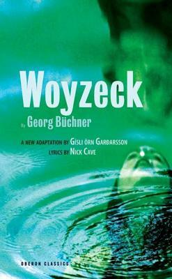 Woyzeck by Georg Büchner