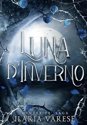 Luna d'inverno by Ilaria Varese