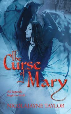 The Curse of Mary by Nicolajayne Taylor