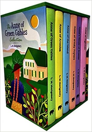 Anne of Green Gables Collection by L.M. Montgomery