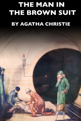 The Man in the Brown Suit by Agatha Christie