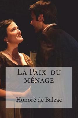 La Paix du ménage by Honoré de Balzac