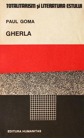 Gherla by Paul Goma