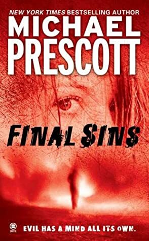 Final Sins by Michael Prescott