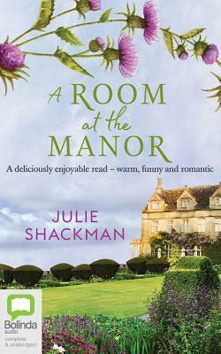 A Room at the Manor by Julie Shackman