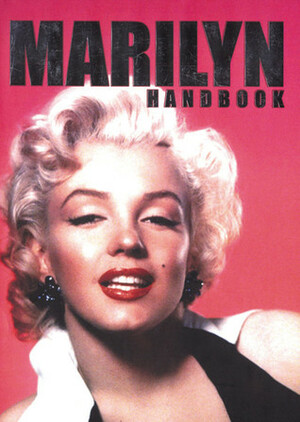 Marilyn Handbook by Mike Evans