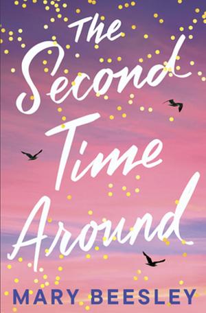 The Second Time Around by Mary Beesley