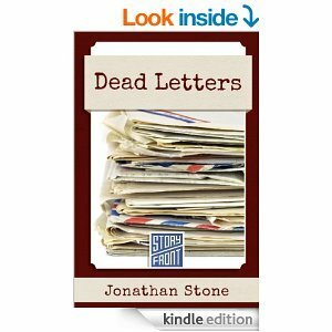 Dead Letters (A Short Story) by Jonathan Stone