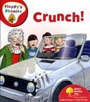 Crunch! by Roderick Hunt