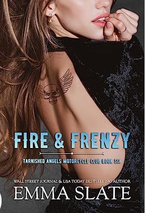 Fire & Frenzy by Emma Slate