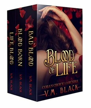 Blood of Life by V.M. Black