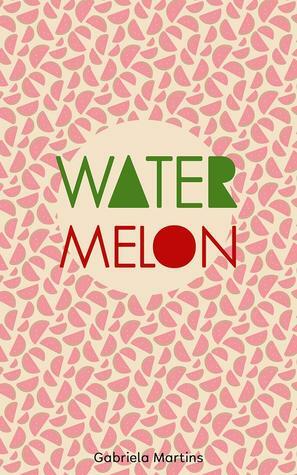 Watermelon by Gabriela Martins