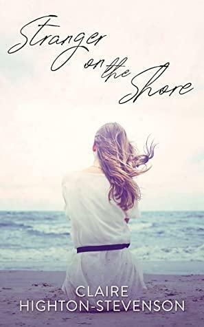 Stranger on the Shore by Claire Highton-Stevenson