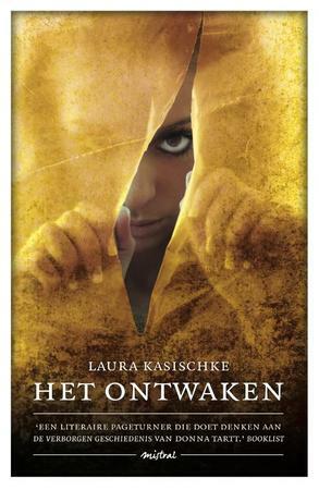 Het ontwaken by Laura Kasischke