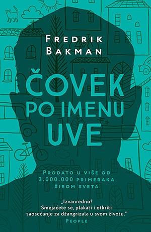 Čovek po imenu Uve by Fredrik Backman