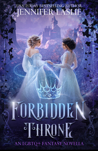Forbidden Throne by Jennifer Laslie