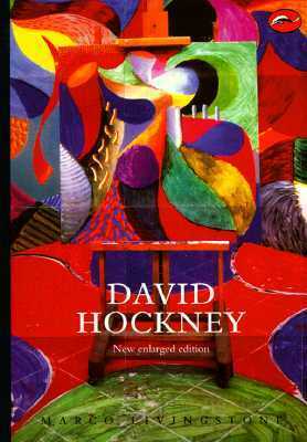 David Hockney by Marco Livingstone, David Hockney