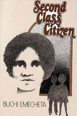 Second Class Citizen by Buchi Emecheta