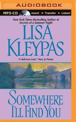 Somewhere I'll Find You by Lisa Kleypas