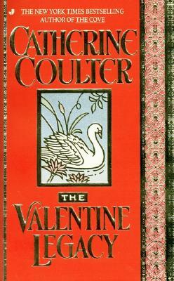 The Valentine Legacy by Catherine Coulter